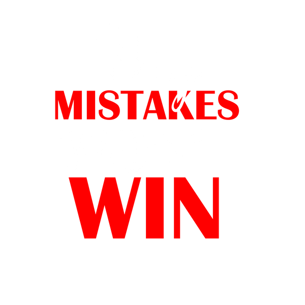 My Mistakes Wont Win